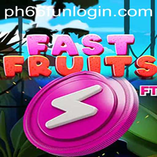 Discover the Excitement of FastFruits: A Dive into the Vibrant World of PH66.fun